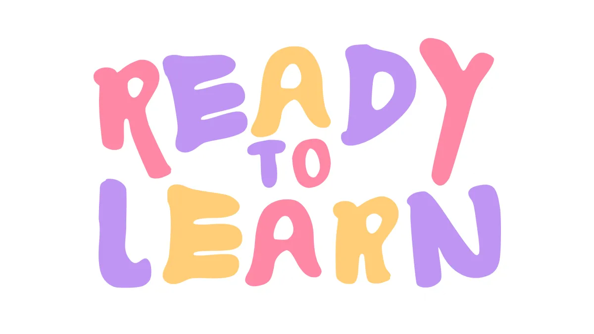 Ready to Learn